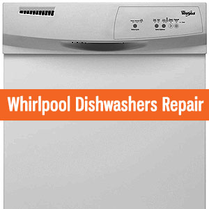 Los Angeles Whirlpool Dishwashers Repair and Service. Tel: (800) 530-7906